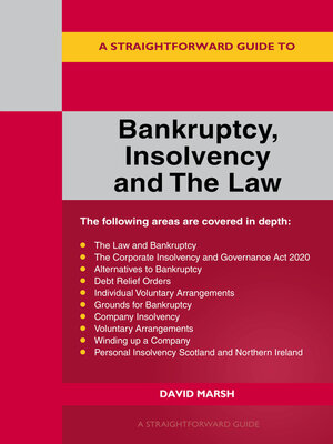 cover image of A Straightforward Guide to Bankruptcy Insolvency and the Law